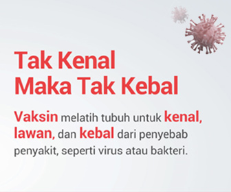 Tak Kenal Maka Tak Kebal
